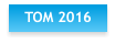 TOM 2016