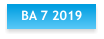 BA 7 2019